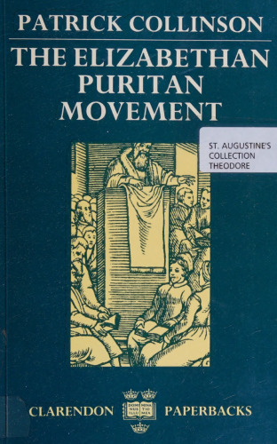 The Elizabethan Puritan Movement