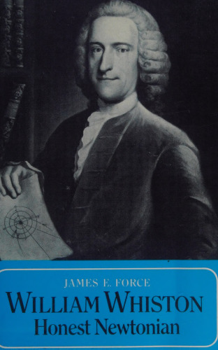 William Whiston. Honest Newtonian