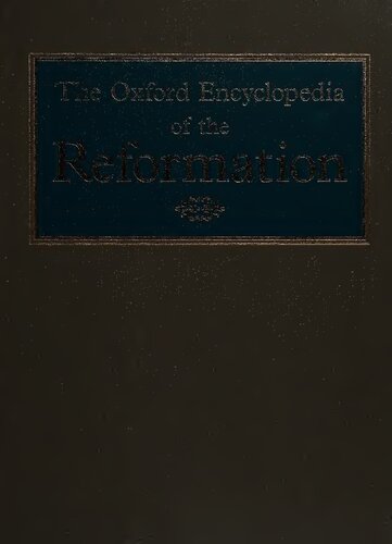 The Oxford Encyclopedia of the Reformation