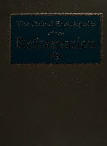The Oxford Encyclopedia of the Reformation