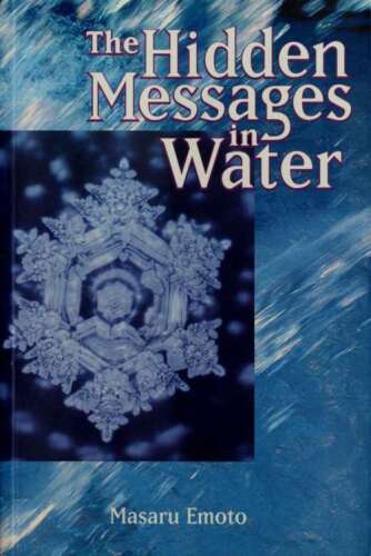 The hidden messages in water