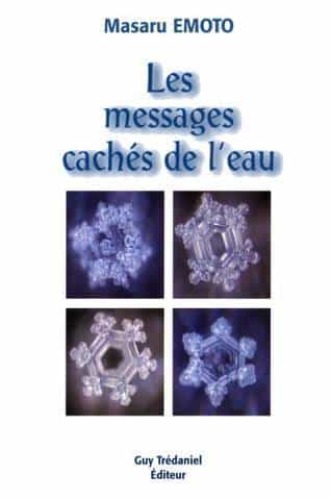 Les Messages cachés de l'eau