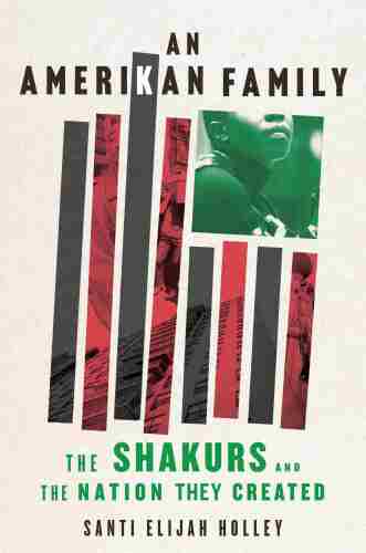 An Amerikan Family: The Shakurs and the Nation They Created