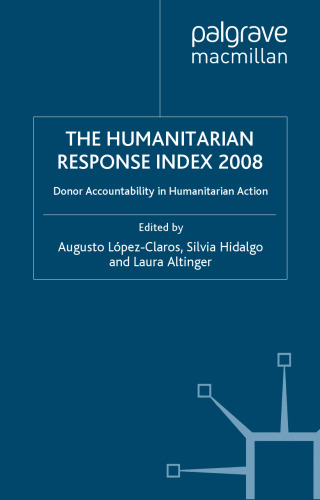 Humanitarian Response Index 2008: Measuring Commitment to Best Practice