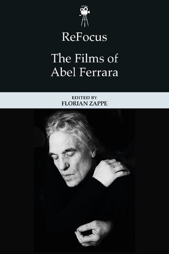 ReFocus: The Films of Abel Ferrara