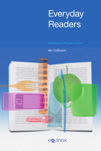 Everyday Readers: Reading and Popular Culture
