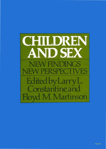 Children and Sex: New Findings, New Perspectives