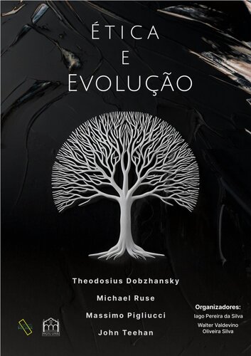 Ética e Evolução [&nbsp;ed.]
 9786509447