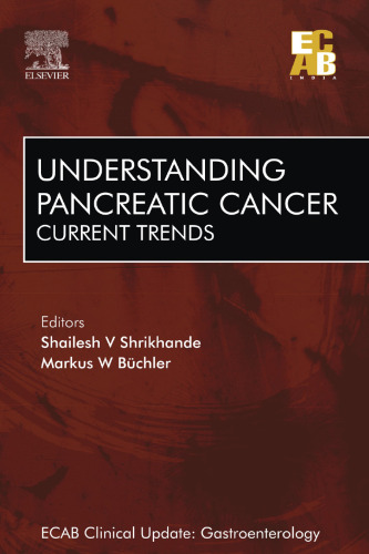 Understanding Pancreatic Cancer: Current Trends - ECAB Clinical Update: Gastroenterology