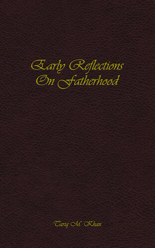 Early Reflections on Fatherhood