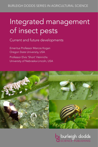 Integrated Management of Insect Pests: Current and Future Developments