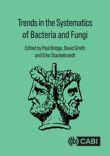 Trends in the systematics of Bacteria and Fungi