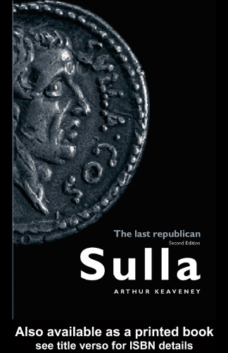 Sulla: The Last Republican