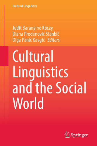 Cultural Linguistics and the Social World