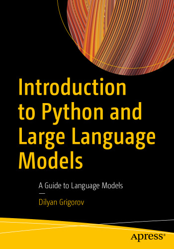 Introduction to Python and Large Language Models: A Guide to Language Model