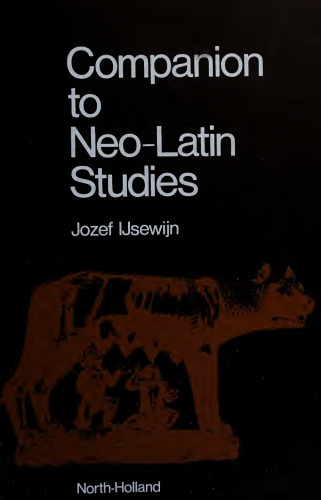 Companion to Neo-Latin Studies