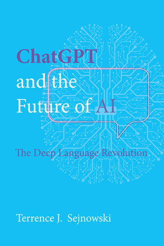 ChatGPT and the Future of AI : The Deep Language Revolution