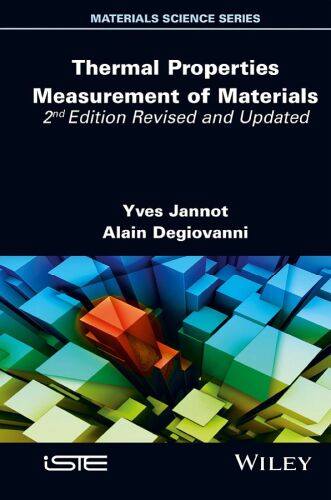 Thermal Properties Measurement of Materials (ISTE Invoiced)