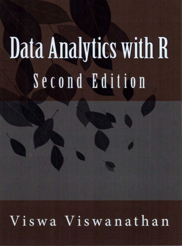 Data Analytics with R: A hands-on approach