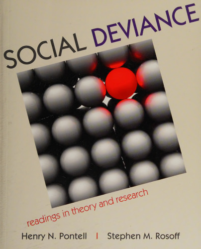 Social Deviance: Readings in Theory and Research