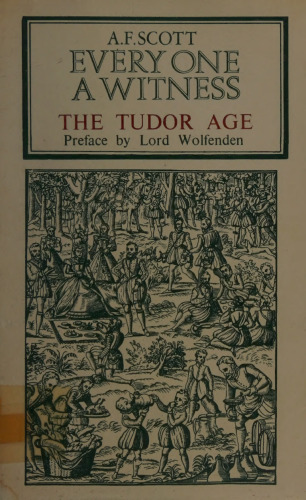 Tudor Age (Every One a Witness Series)