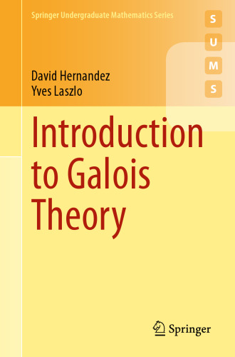 Introduction to Galois Theory