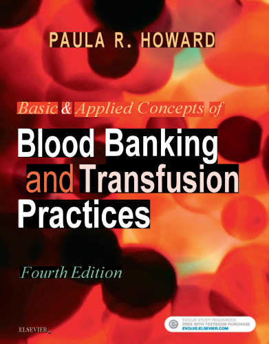 Basic & Applied Concepts of Blood Banking and Transfusion Practices