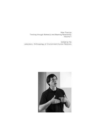 After Practice: Thinking through Matter(s) and Meaning Relationally