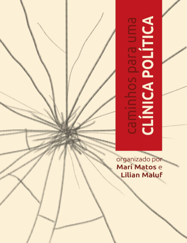 Caminhos para uma Clinica Política
