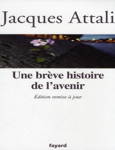 Une brève histoire de l'avenir