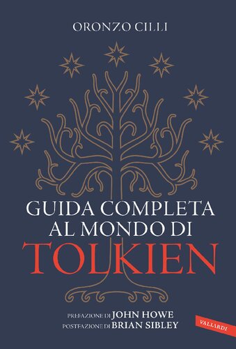 Guida completa al mondo di Tolkien