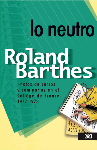 Lo neutro. Curso del Collège de France, 1978