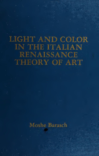 Light and Color in the Italian Renaissance Theory of Art