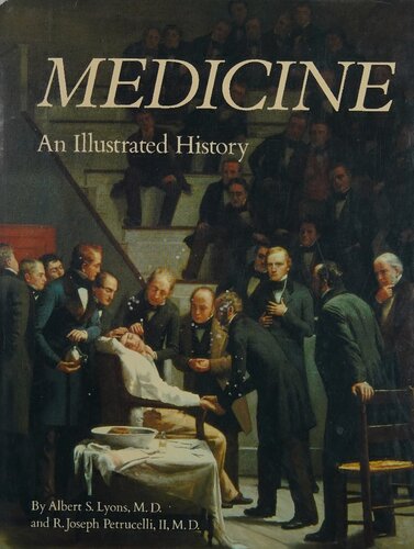 Medicine: An Illustrated History