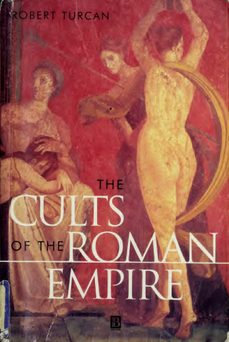 The Cults of the Roman Empire