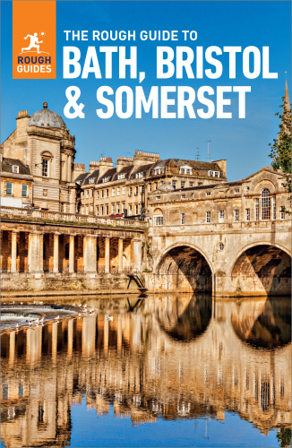 The Rough Guide to Bath, Bristol & Somerset