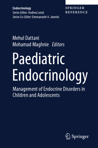 Paediatric Endocrinology: Management of Endocrine Disorders in Children and Adolescents
