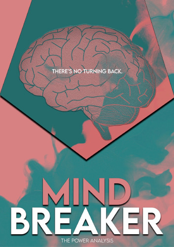 Mind Breaker: A Guide for Achieving Anything FAST and Getting Ahead in Life
