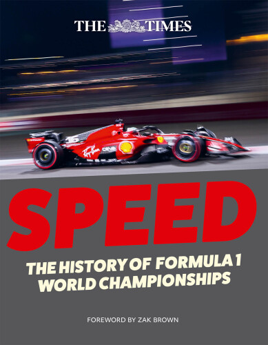 The Times Speed: The History of Formula 1 World Championships