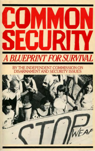 Common Security: A Blueprint For Survival