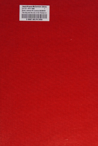 The King and the City in the Parisian Royal Entry Ceremony