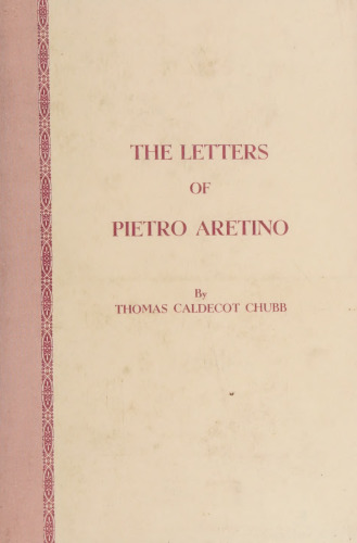 The Letters of Pietro Aretino