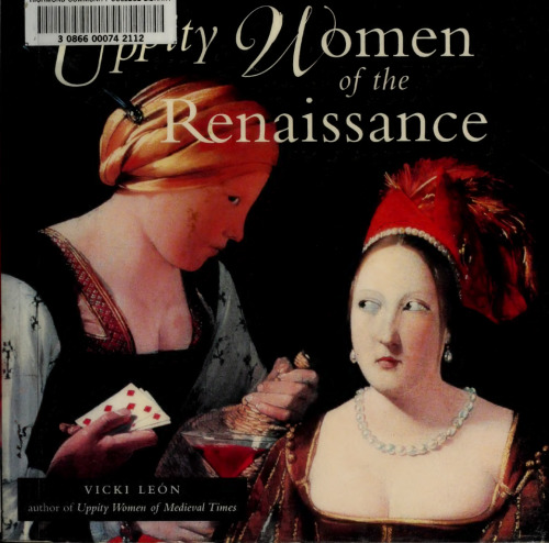 Uppity Women of the Renaissance