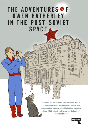 The Adventures of Owen Hatherley In The Post-Soviet Space