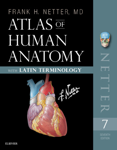 Atlas of Human Anatomy: Latin Terminology: Atlas of Human Anatomy: Latin Terminology E-Book (Netter Basic Science)