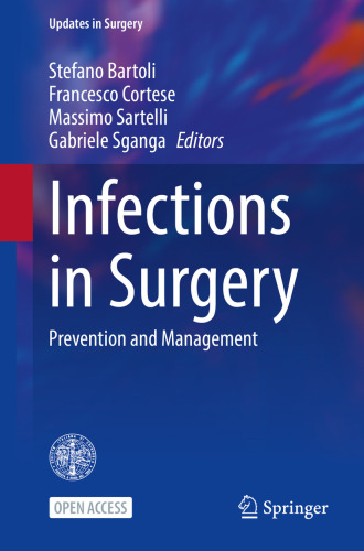 Infections in Surgery - Prevention and Management (Updates in Surgery) (Sep 23, 2024)_(303160461X)_(Springer)