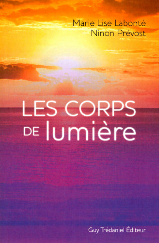 Les corps de lumière
