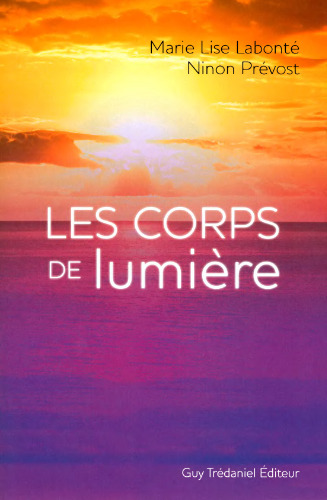 Les corps de lumière
