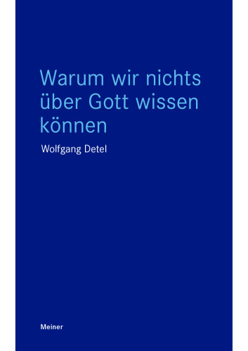 Warum wir nichts über Gott wissen können