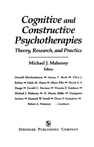 Cognitive and Constructive Psychotherapies: Theory, Research and Practice